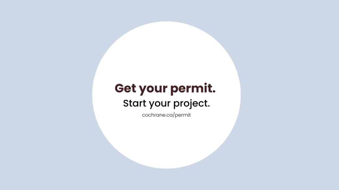 Get your permit. Start your project. 