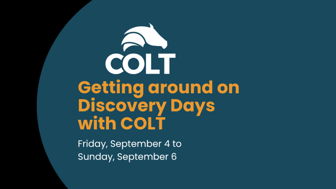 Getting around on Discovery Days with COLT