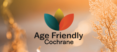 Age friendly cochrane 