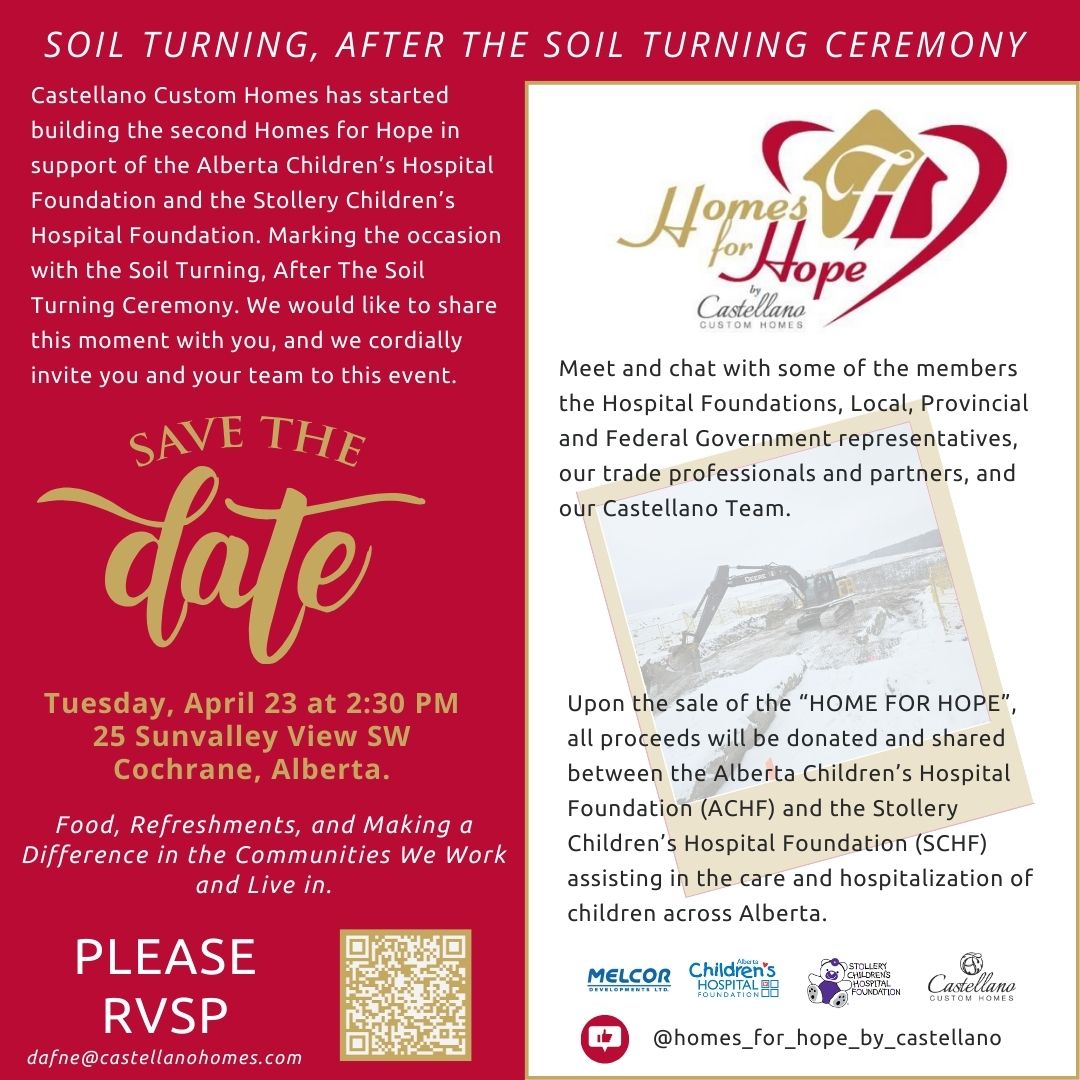 Soil Turning Ceremony for the second Homes for Hope Tuesday, April 23 2:30 pm at 25 Sunvalley View SW Cochrane. Food, Refreshments, and making a difference in the communities we work and live in. 