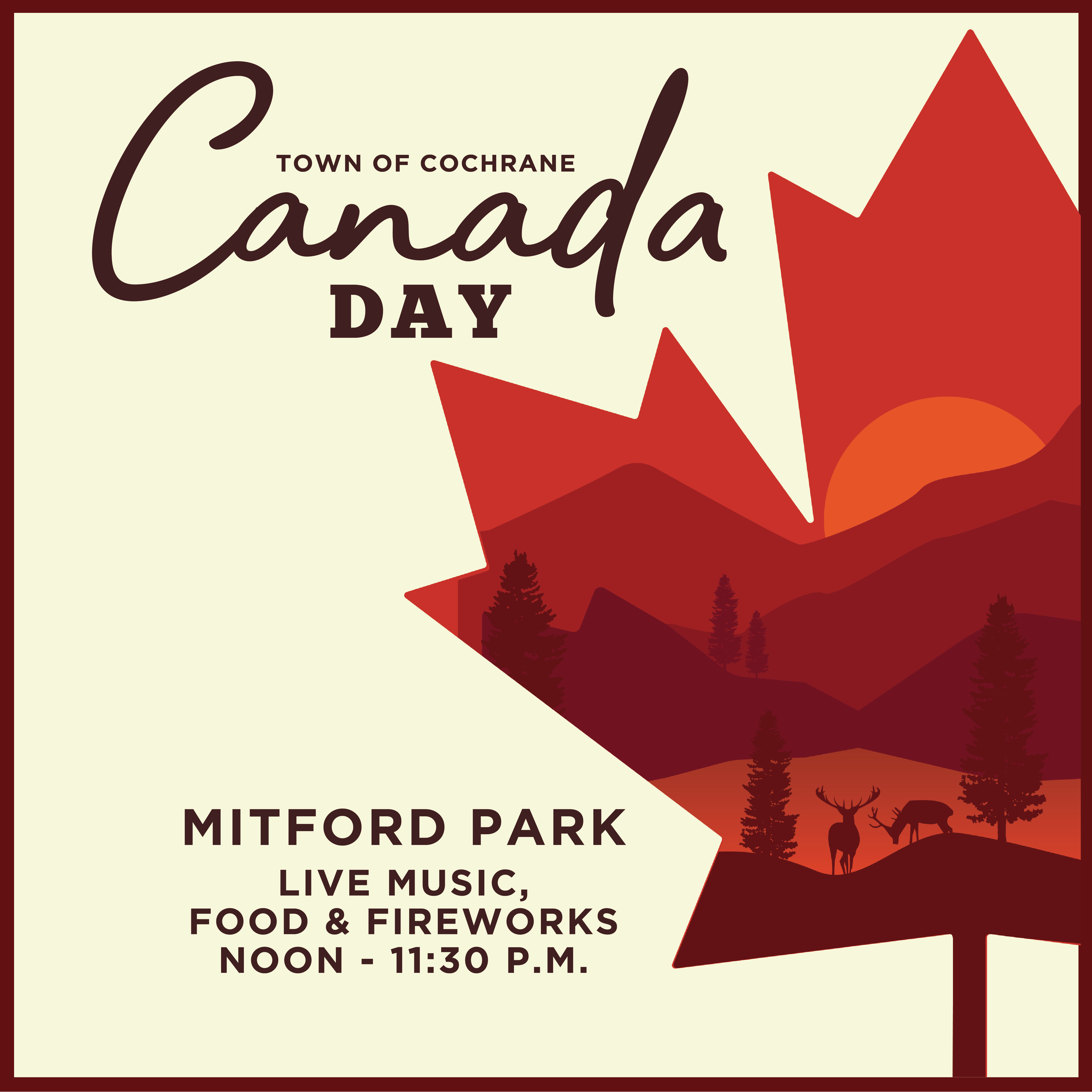 Canada Day, Mitford Park. Tan background with dark red border, and a large maple leaf on the right with an illustration of sunset in the mountains, a lake, trees, and moose, in shades of red and orange. 