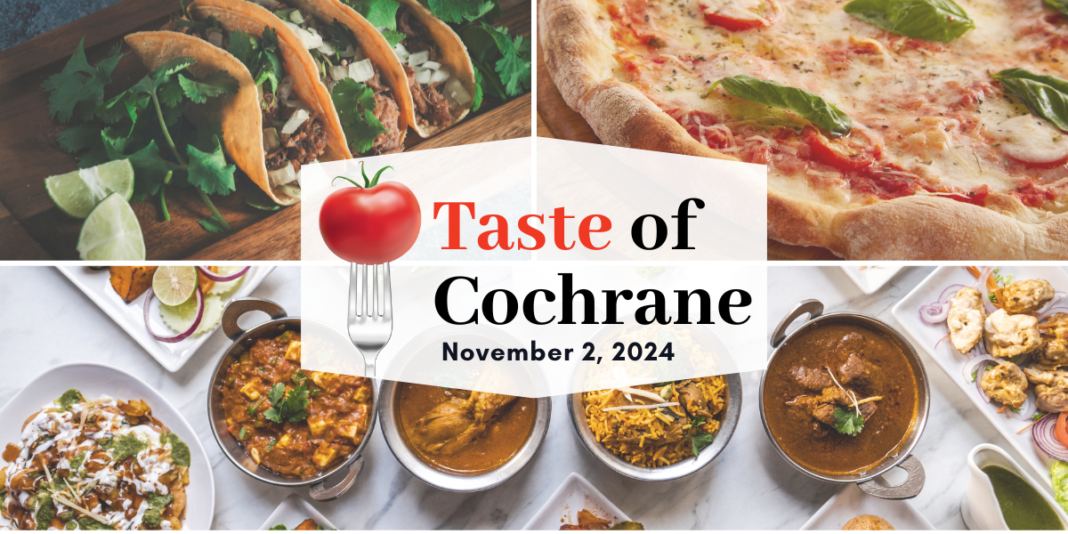 Taste Of Cochrane logo with a red tomato on a fork, over a background of three photos: tacos, pizza, and small dishes of curry.