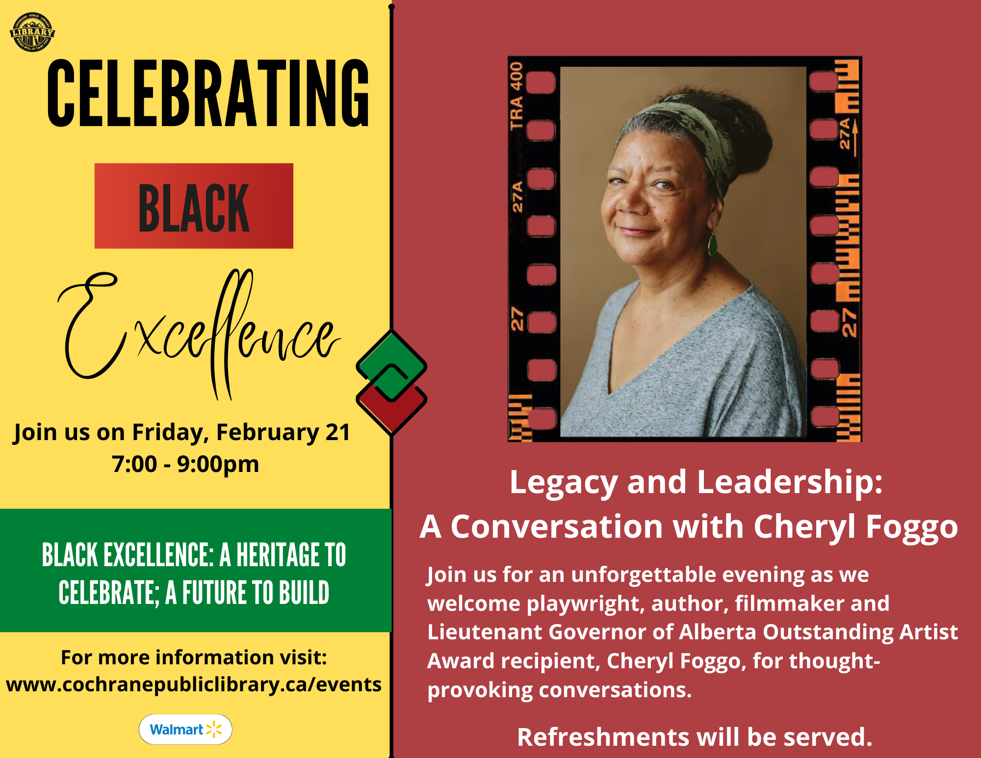 Poster for our Legacy and Leadership: a conversation with Cheryl Foggo. An image of Cheryl Foggo is displayed with the information of her talk displayed underneath. The colours on the poster are yellow, red, and green.