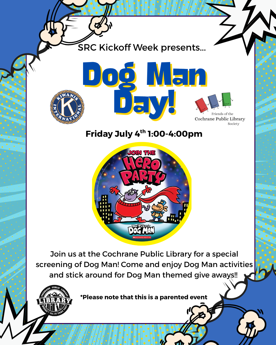 Image for the Dog Man Day Kick Off event taking place on July 4th from 1:00-4:00pm