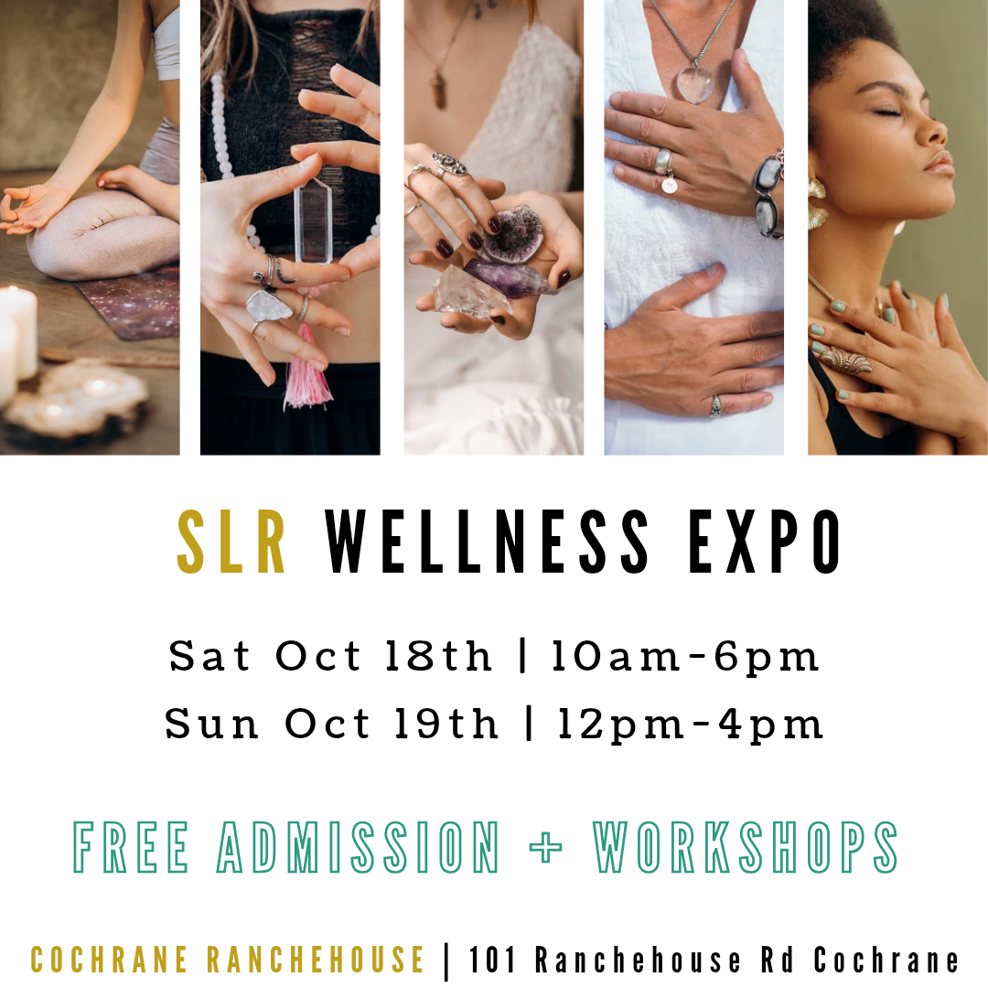 Self Love Renovation Wellness Expo at the Cochrane RancheHouse 