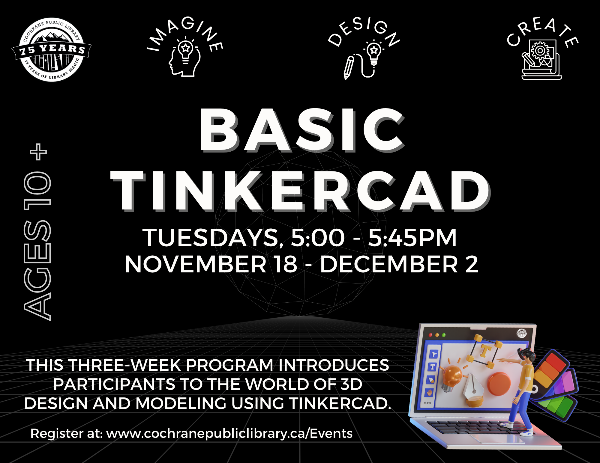 A poster listing times of the Basic Tinkercad Program