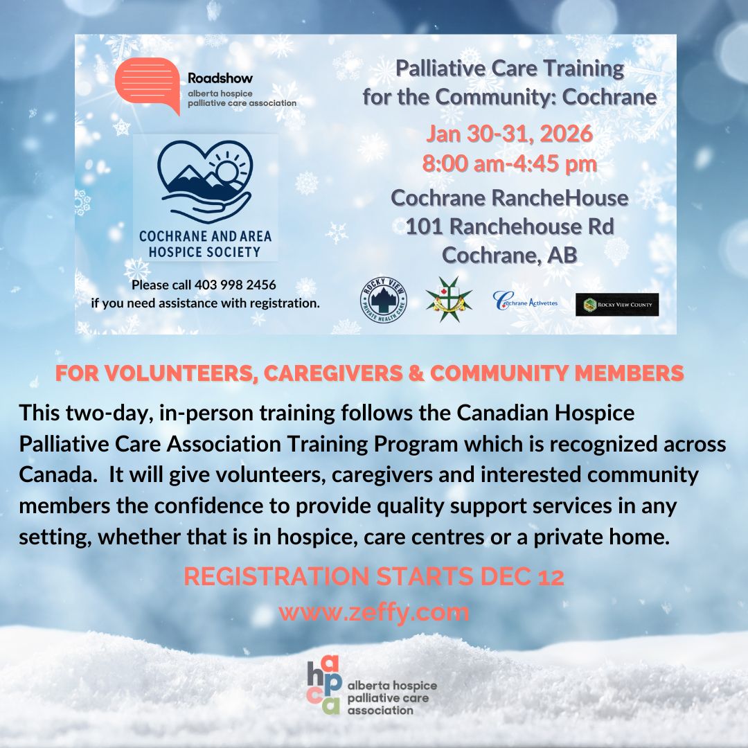 Presented by the Cochrane and Area Hospice Society