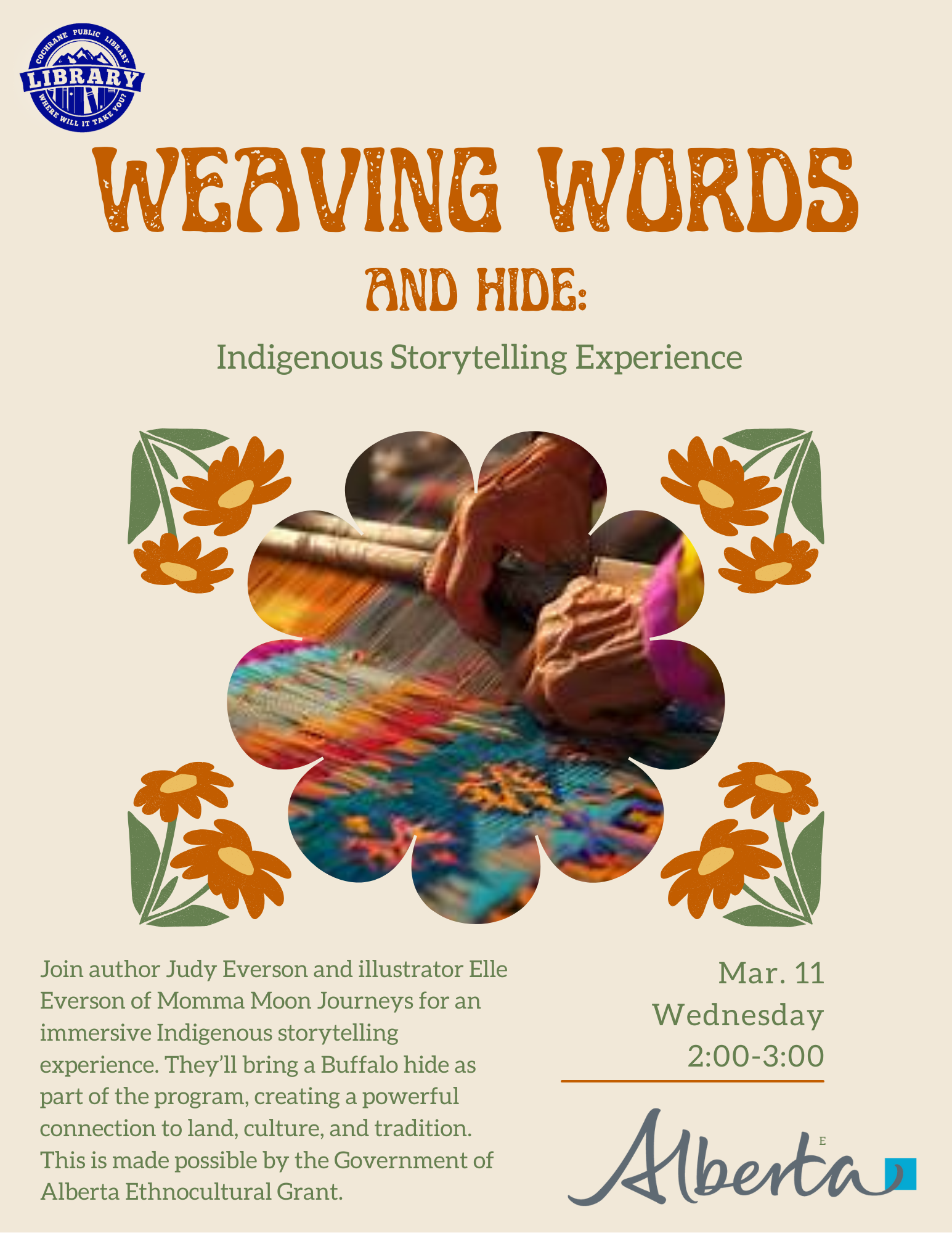 cream colored flyer that has bright orange flowers, and a middle frame flower with a older women weaving. Gives description about the event