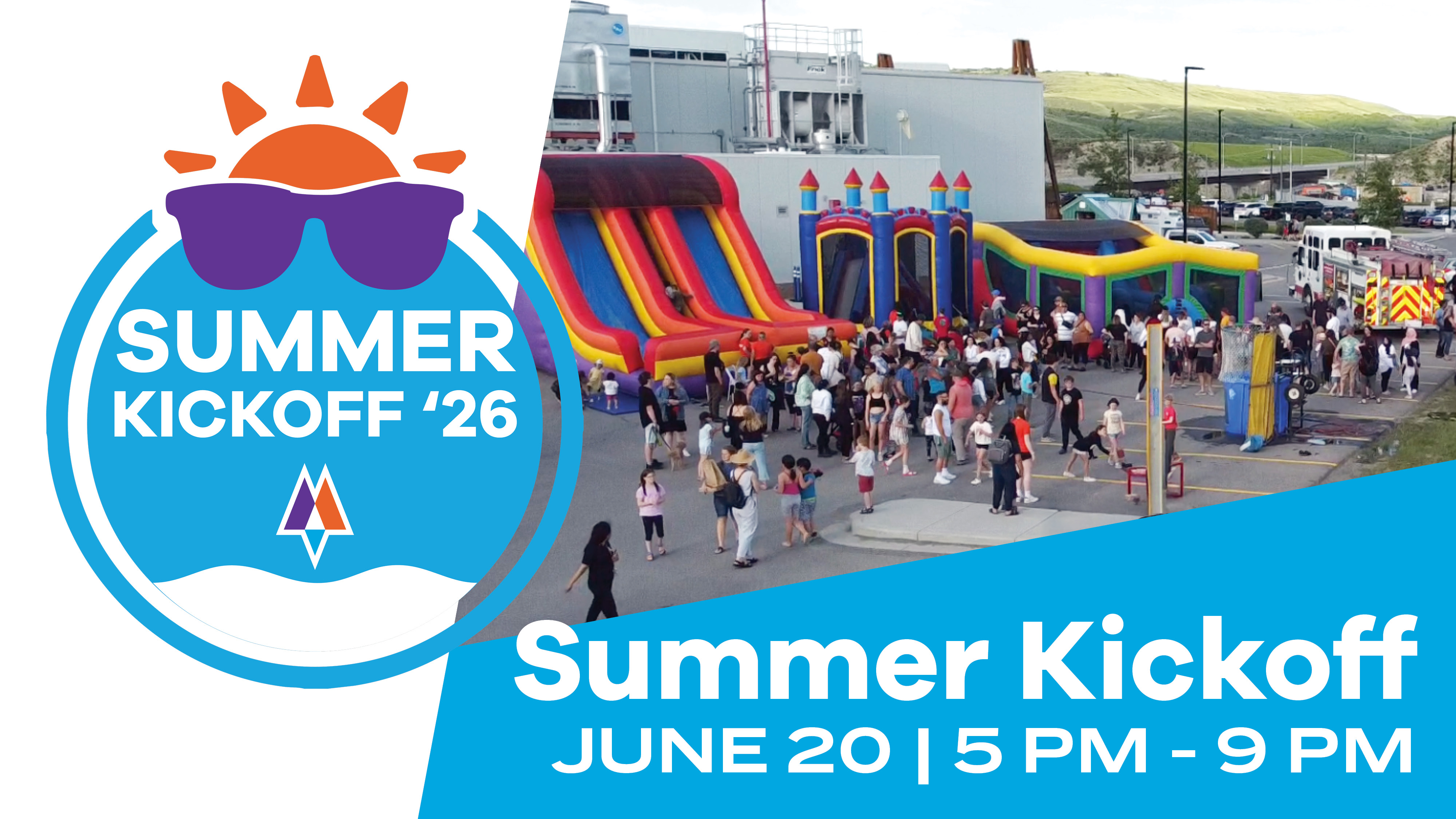 Outdoor community event with a large crowd gathered around colourful inflatable slides and a bounce castle beside a building and parked fire truck; overlay graphic reads “Summer Kickoff ’26” and “June 20, 5 PM–9 PM.