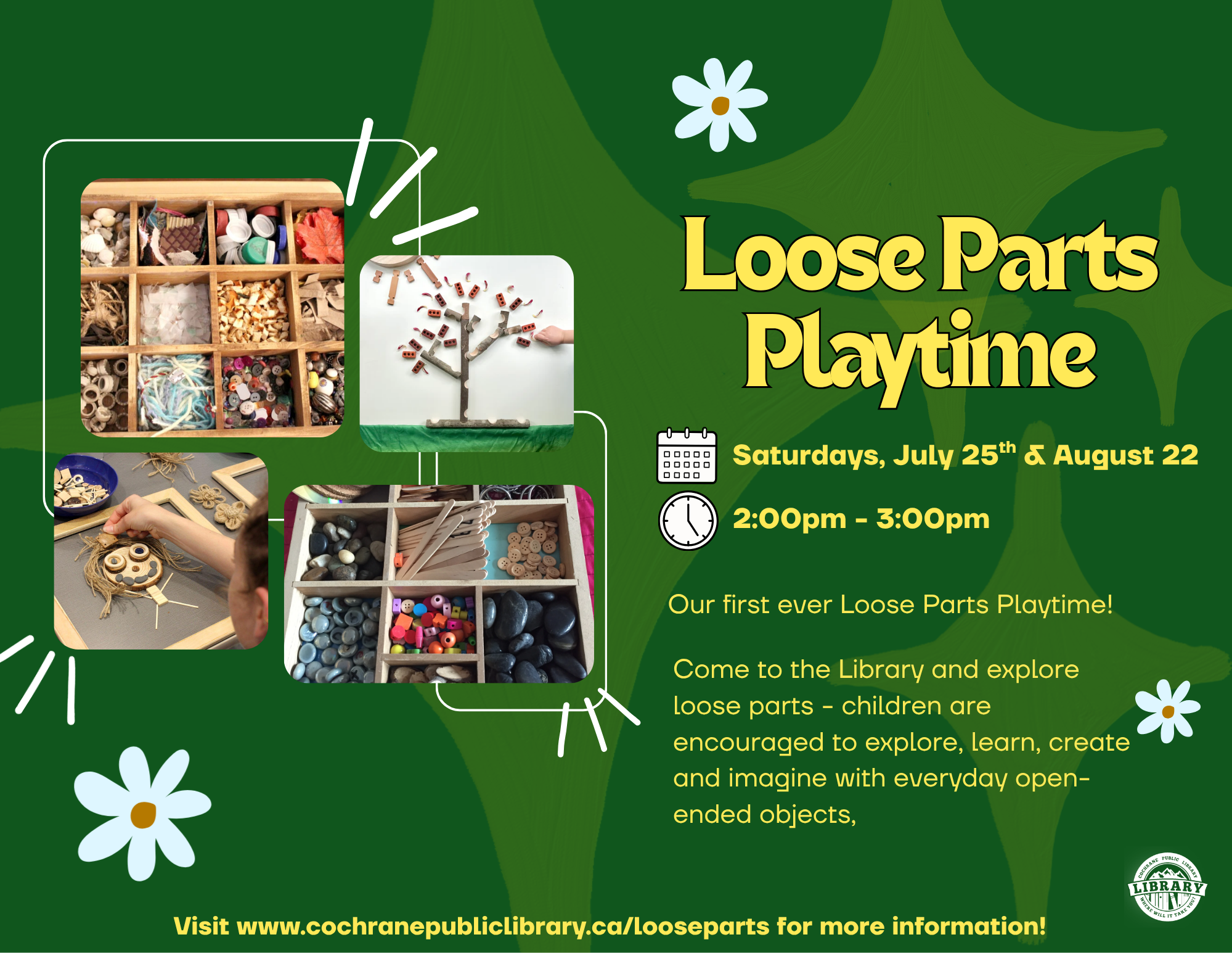 Dark green poster for Loose Parts Playtime, detailing the specifics of the program
