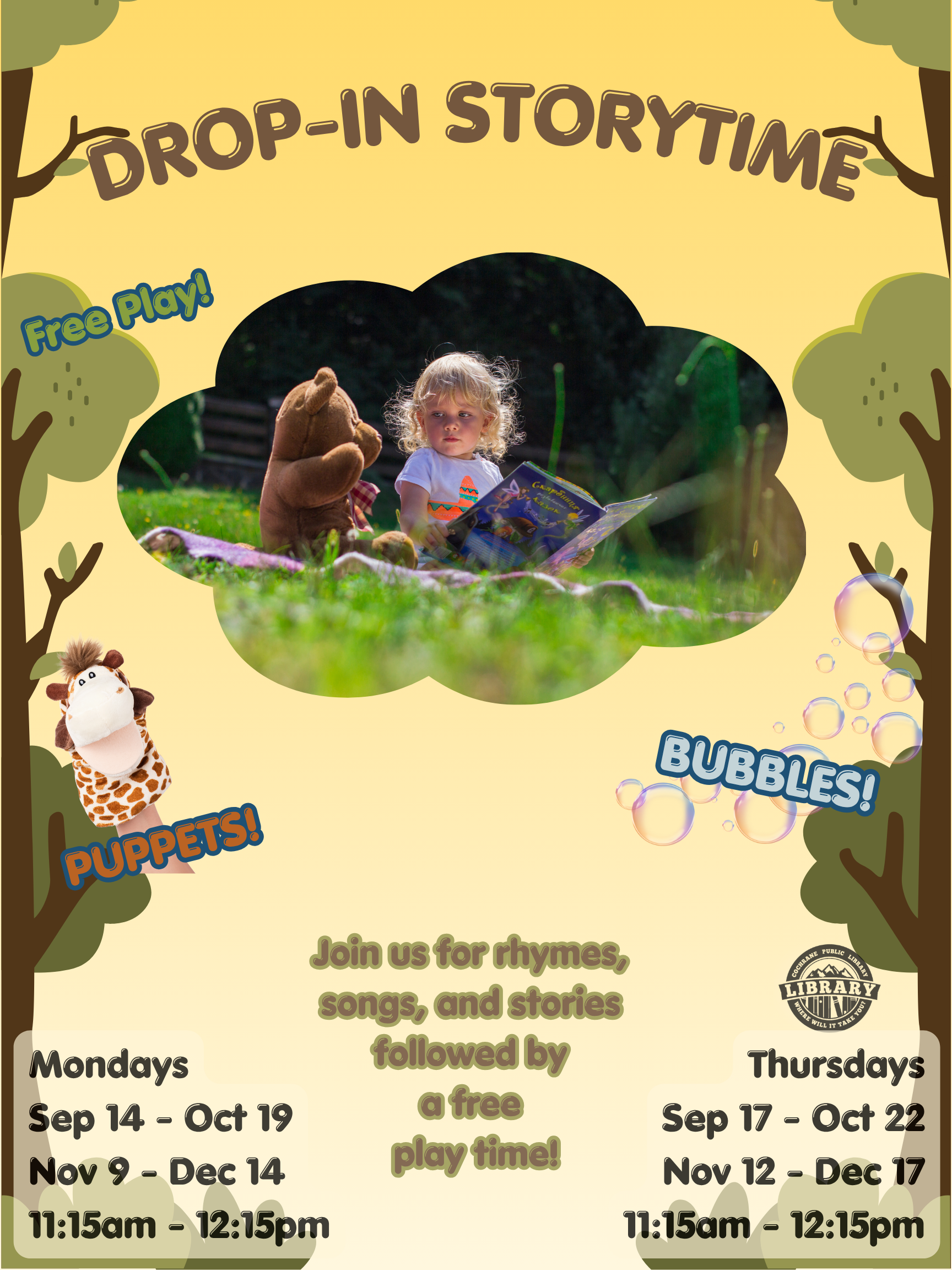 Join us for rhymes, songs, fingerplays, and stories that will incorporate early literacy skills into your daily routine. These sessions will keep your preschooler interacting from start to finish! Storytime is a half hour program, then come and go free play time to follow! *All Early Literacy sessions are drop in, to a maximum of 25 people. Program passes will be available on a first come, first served basis. There will be no storytime on Oct. 12.