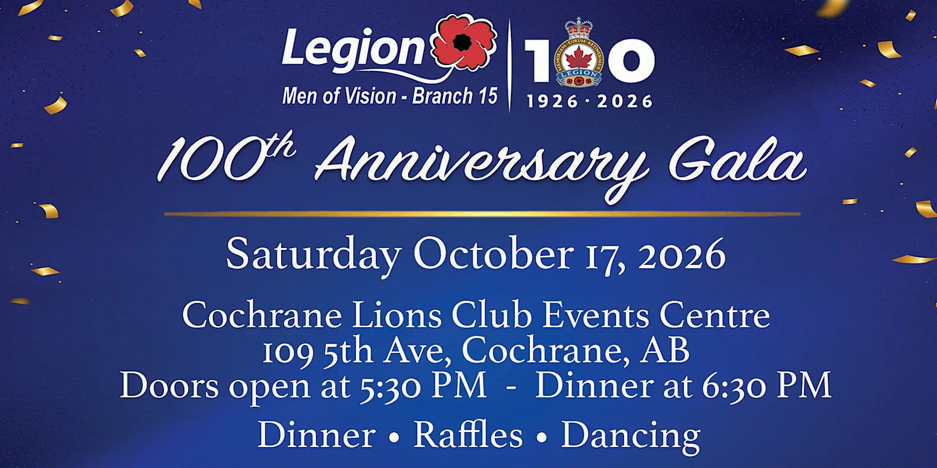 100 Anniversary Gala Cochrane Royal Canadian Legion Branch 15