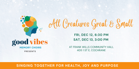 Good Vibes Memory Choirs Presents: All Creatures Great & Small