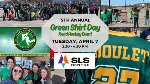 A collage of images from Cochrane's annual Green Shirt Day Road Hockey Event, including a group shots, participants playing hockey, and a Logan Boulet hockey jersey. The words 5th annual Green Shirt Day Road Hockey Event Tuesday, April 7, 2:30-4:30 pm are centred on the images 