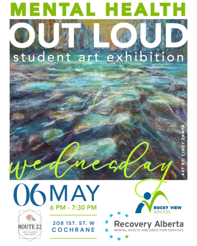 Mental Health Out Loud Student Art Exhibition Poster