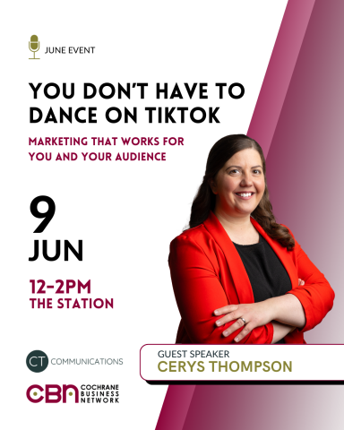 You Don't Have to Dance on TikTok - 9 Jun, 12-2pm, The Station at Cochrane Crossing with Cerys Thompson, CT Communications